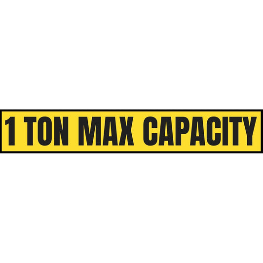 1 Ton Max Capacity Sticker — 6" x 36"