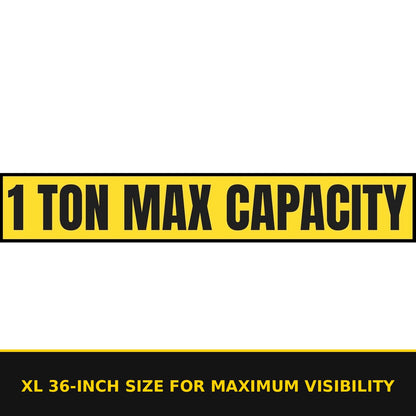 1 Ton Max Capacity Sticker — 6" x 36" — XL 36-inch size for maximum visibility