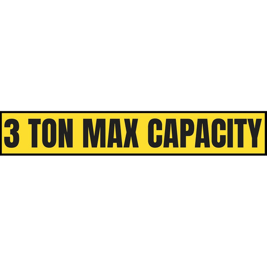 3 Ton Max Capacity Sticker — 6" x 36"