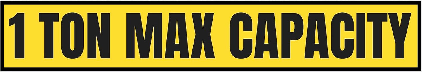1 Ton Max Capacity Sticker — 3" x 18"