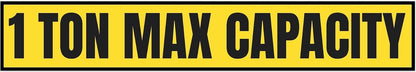 1 Ton Max Capacity Sticker — 3" x 18"