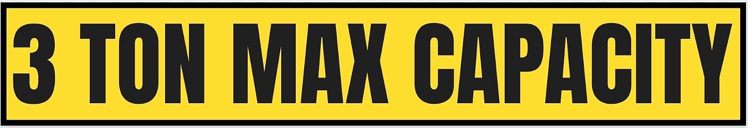 3 Ton Max Capacity Sticker — 3" x 18"