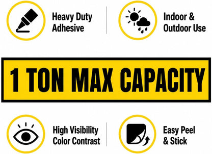1 Ton Max Capacity Sticker — 6" x 36"