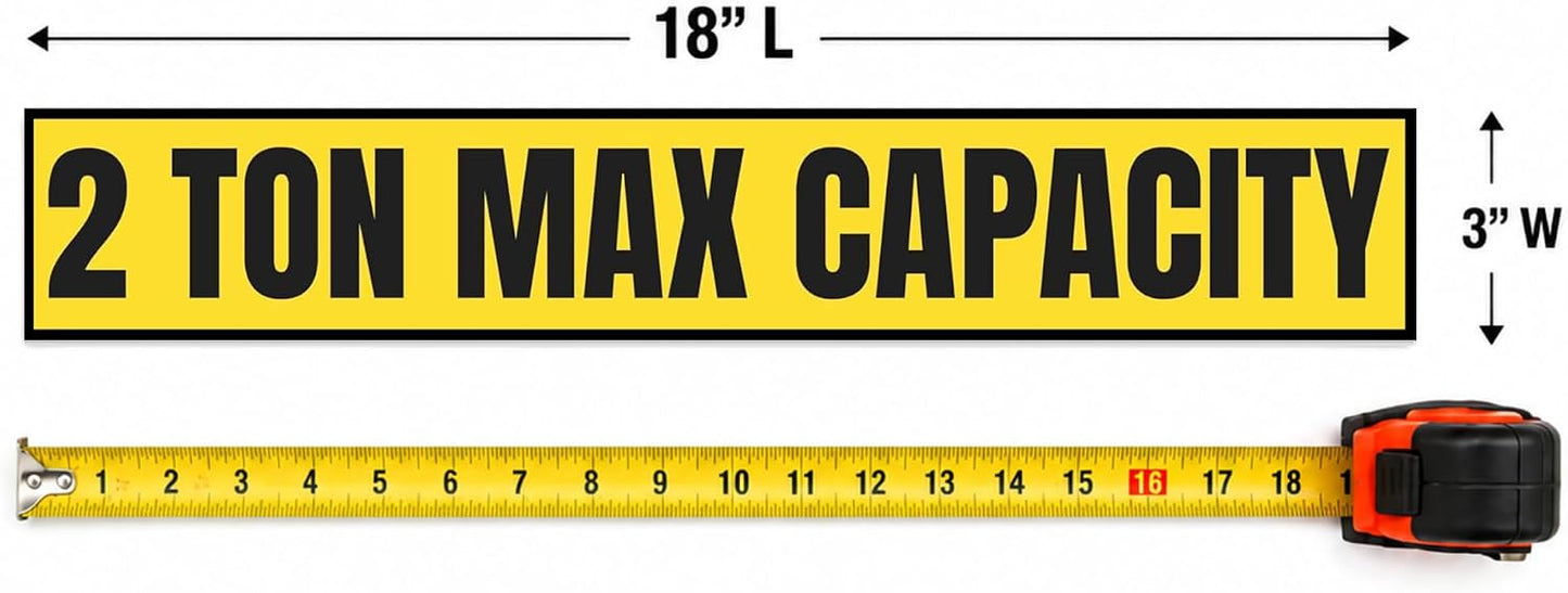 2 Ton Max Capacity Sticker — 3" x 18"