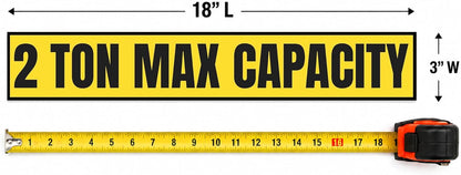 2 Ton Max Capacity Sticker — 3" x 18"