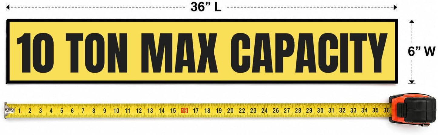 10 Ton Max Capacity Sticker — 6" x 36"