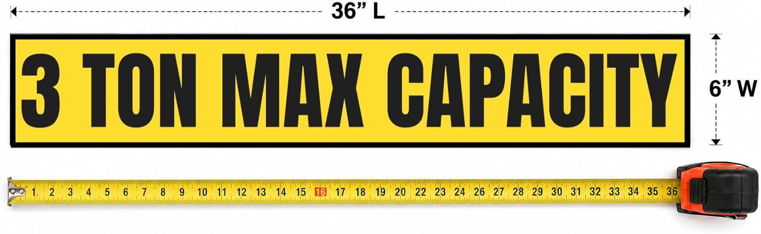 3 Ton Max Capacity Sticker — 6" x 36"