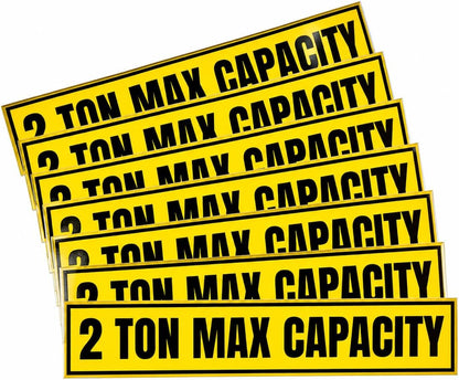 2 Ton Max Capacity Sticker — 6" x 36"