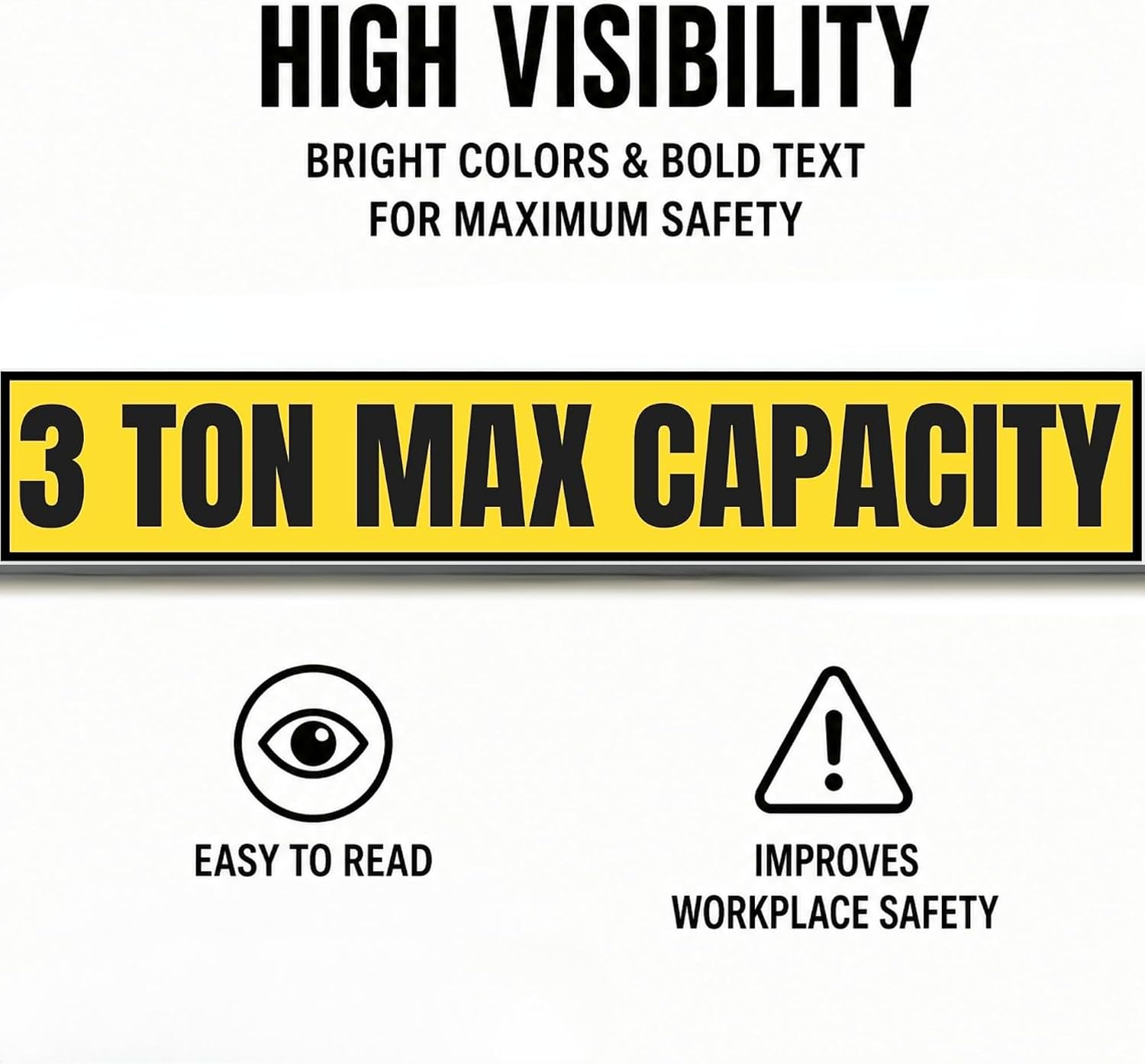 3 Ton Max Capacity Sticker — 3" x 18"